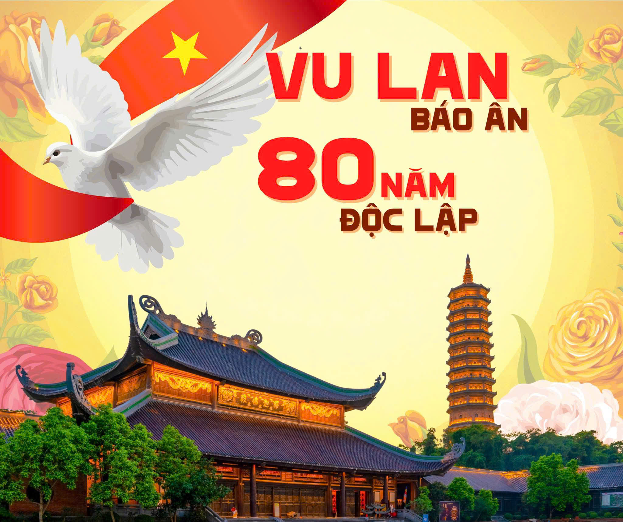 Pháp Hội Vu Lan Báo Ân – 80 Năm Độc Lập tại Bái Đính